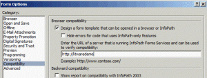 InfoPath Form Options Compatibility