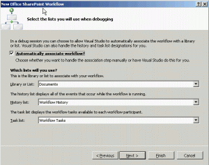 New Office SharePoint Workflow Wizard - Select Debugging Lists